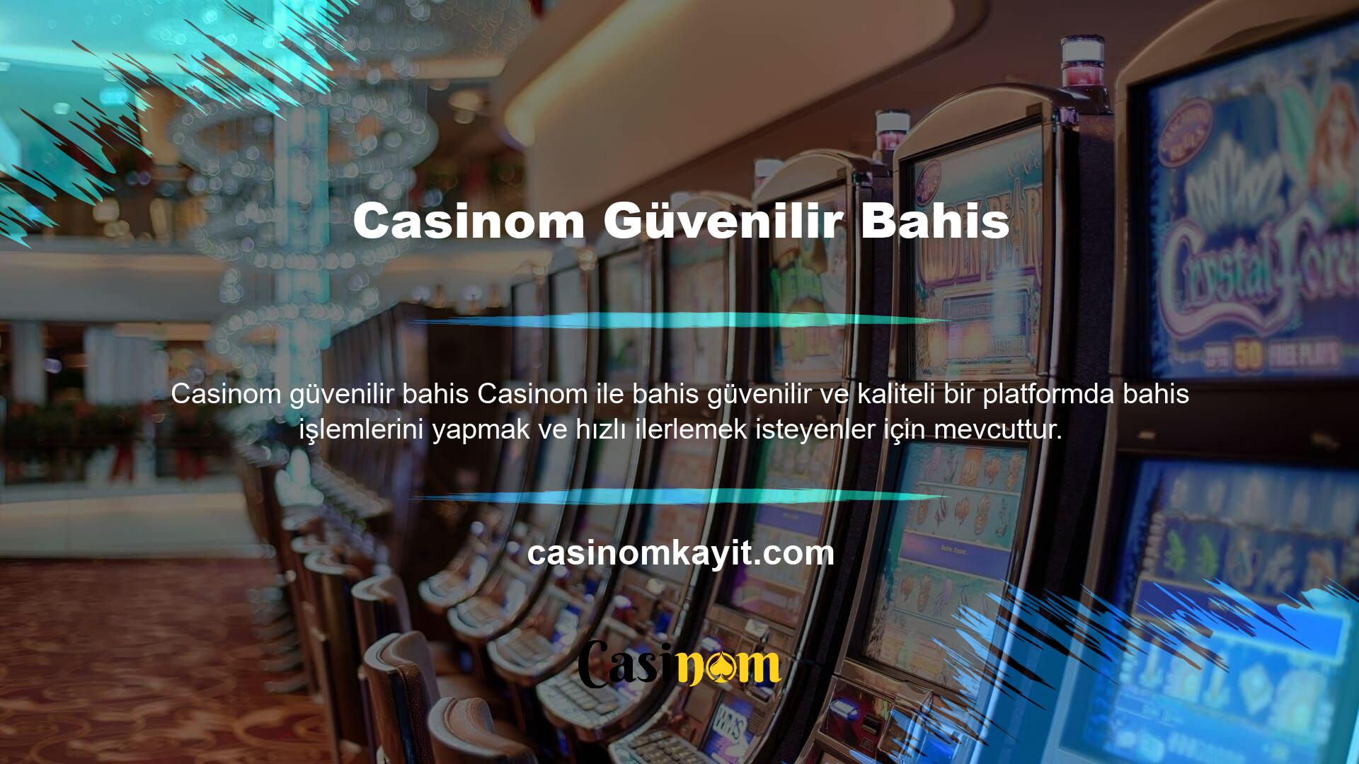 Casinom, müşterilerine bir güven meselesi sunmakta ve 7/24 canlı destek, para yatırma ve çekme, diğer bahis şirketlerinde bulunmayan bonuslar ve daha ayrıcalıklı koşullar sunarak müşteri memnuniyetini her zaman en üst düzeye çıkarmaktadır